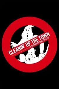 Cleanin' Up the Town: Remembering Ghostbusters (2020)