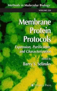 Membrane Protein Protocols [Repost]