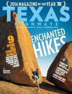 Texas Highways Magazine - November 2016