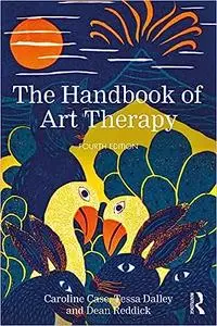 The Handbook of Art Therapy Ed 4