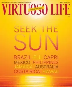 Virtuoso Life - March/April 2013