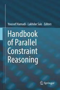 Handbook of Parallel Constraint Reasoning