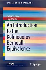 An Introduction to the Kolmogorov–Bernoulli Equivalence (Repost)