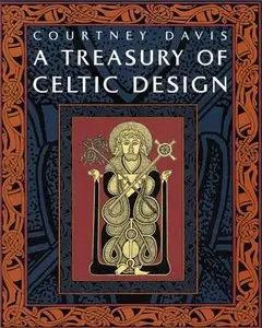 Courtney Davis, Treasury of Celtic Design  (Repost)