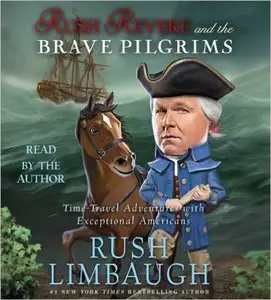 Rush Revere and the Brave Pilgrims (Repost)