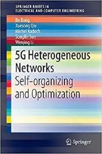 5G Heterogeneous Networks  [Repost]