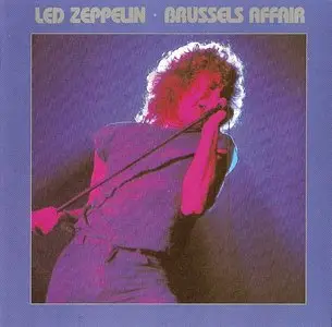 Led Zeppelin - Brussels Affair (2CD) (1990) {The Swingin' Pig} **[RE-UP]**