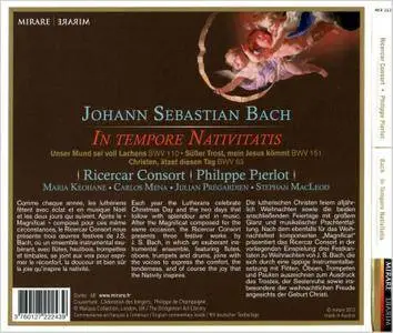 Ricercar Consort, Philippe Pierlot - J.S. Bach - In Tempore Nativitatis: Christmas Cantatas BWV 110, 151, 63 (2013)