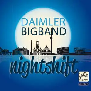 Daimler Big Band - Nightshift (2014)