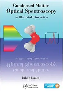 Condensed Matter Optical Spectroscopy: An Illustrated Introduction (Instructor Resources)