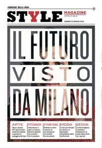 Corriere della Sera Speciale Style Magazine - Maggio 2022