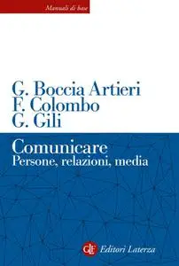 AA.VV. - Comunicare. Persone, relazioni, media