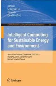 Intelligent Computing for Sustainable Energy and Environment