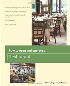How to Open and Operate a Restaurant (repost)