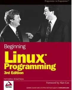 Beginning Linux Programming (3rd edition) [Repost]