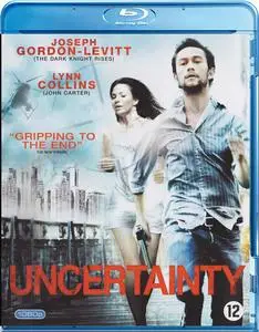 Uncertainty (2009)