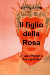 Il figlio della Rosa