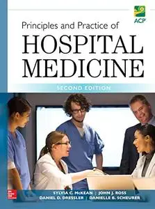 Principles and Practice of Hospital Medicine, Second Edition (Repost)