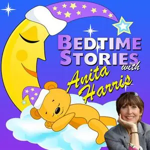 «Bedtime Stories with Anita Harris» by Traditional,Mike Bennett,Mike Margolis,Hans Anderson