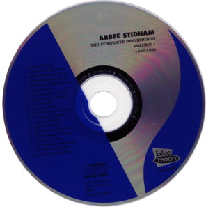 Arbee Stidham - The Complete Recordings Vol. 1 (1947-1951) - 2004 
