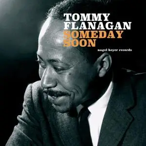 Tommy Flanagan - Someday Soon (2019) [Official Digital Download]