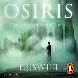 «Osiris» by E.J. Swift