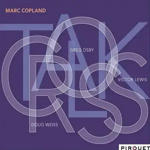 Marc Copland - Crosstalk (2011)