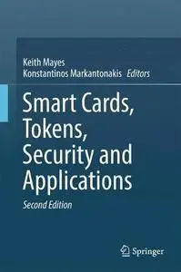 Smart Cards, Tokens, Security and Applications [Repost]