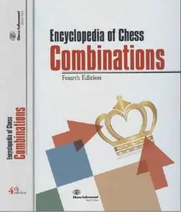 Encyclopedia of Chess Combinations, 4th Edition