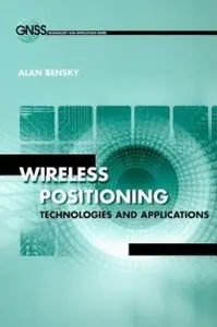 Wireless Positioning Technologies and Applications (Repost)