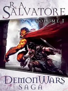 Demon Wars Saga Volume 1: The Demon Awakens - The Demon Spirit - The Demon Apostle (The Demon Wars Saga Bundle)