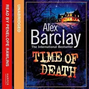 «Time of Death» by Alex Barclay