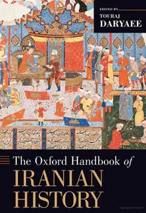 The Oxford Handbook of Iranian History (Repost)