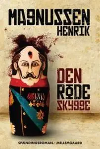 «Den røde skygge» by Henrik Magnussen