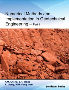 Numerical Methods and Implementation in Geotechnical Engineering – Part 1