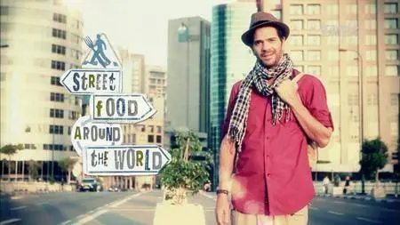 Street Food Around the World - Season 1,2 (2014)