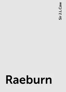 «Raeburn» by Sir J.L.Caw
