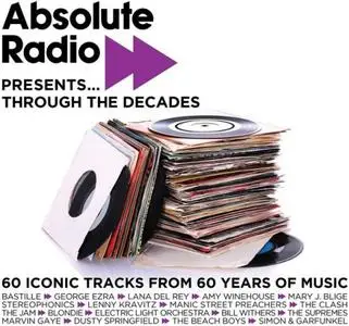 VA - Absolute Radio Presents Through The Decades (2021)