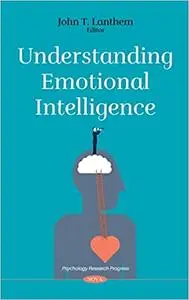 Understanding Emotional Intelligence