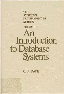 An Introduction to Database Systems, Volume II (Repost)