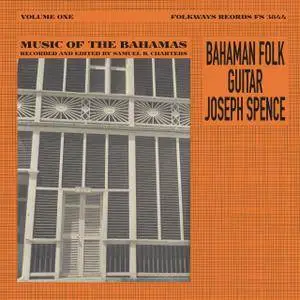 Joseph Spence - Bahaman Folk Guitar: Music of the Bahamas, Vol. 1 (2018) [Official Digital Download 24/96]
