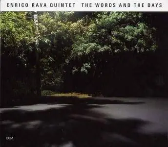 Enrico Rava: The Words And The Days