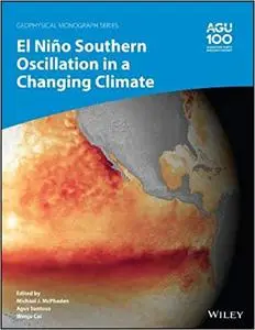 El Niño Southern Oscillation in a Changing Climate