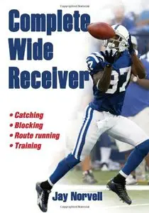 Complete Wide Receiver (Repost)