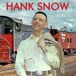 Hank Snow - Greatest Hits (2017)