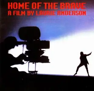 Laurie Anderson - Home Of The Brave (1986)