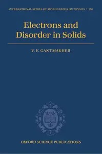 Electrons and Disorder in Solids