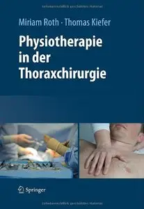 Physiotherapie in der Thoraxchirurgie