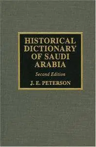 Historical Dictionary of Saudi Arabia