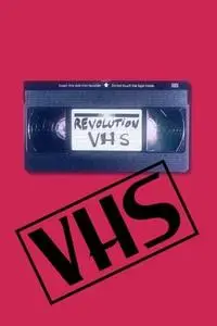 VHS Revolution (2017)